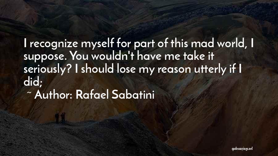 Rafael Sabatini Quotes 1242587