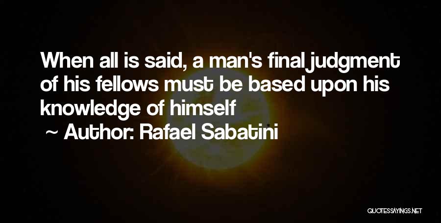 Rafael Sabatini Quotes 1289653