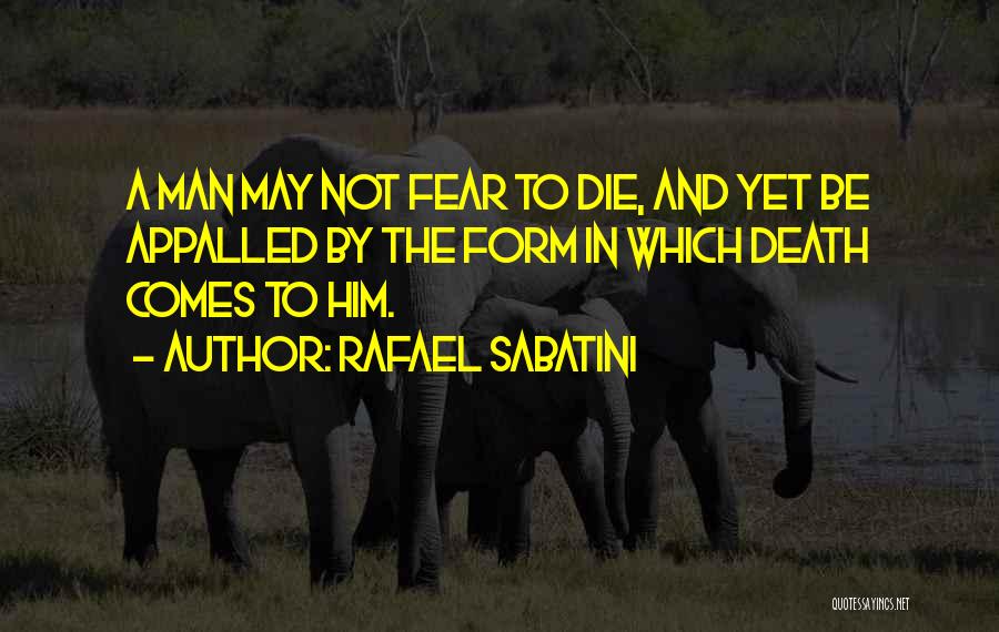 Rafael Sabatini Quotes 1835772