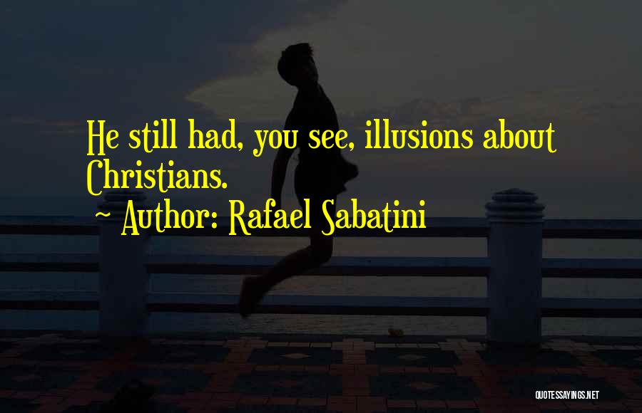 Rafael Sabatini Quotes 2056452