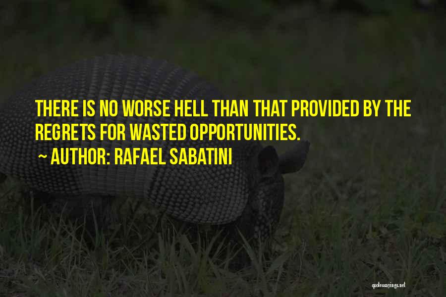 Rafael Sabatini Quotes 290832