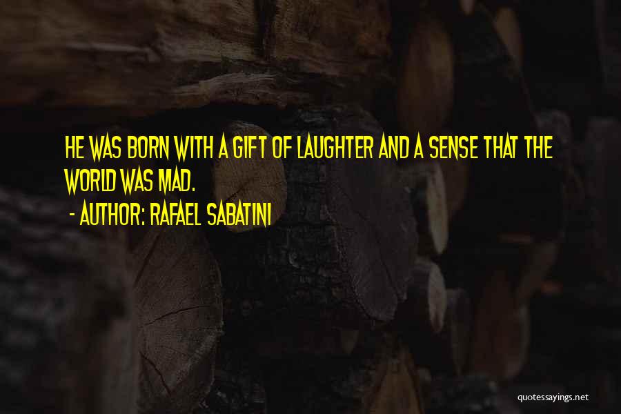 Rafael Sabatini Quotes 891946