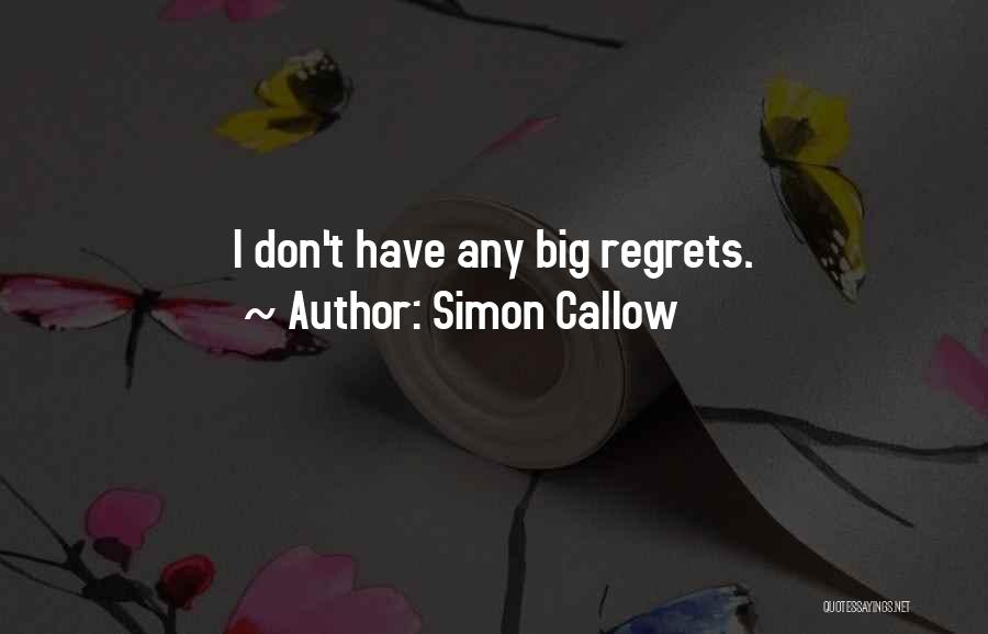 Rafaela Pinho Quotes By Simon Callow