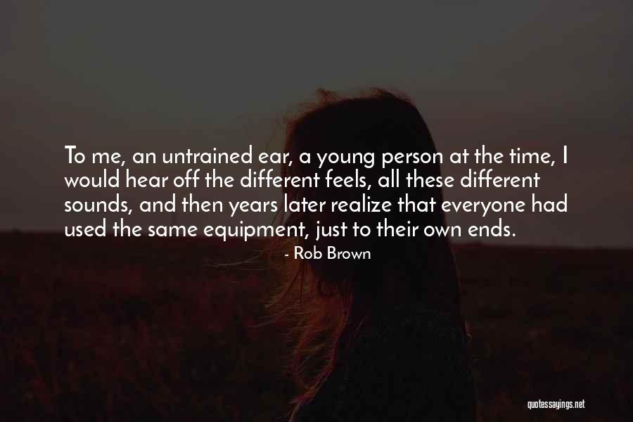Rafaelita Hilario Quotes By Rob Brown Rafaelita Hilario Quotes By Rob Brown