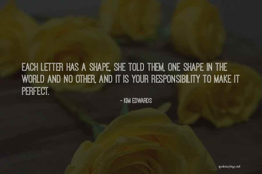 Rafaelito Villavicencio Quotes By Kim Edwards Rafaelito Villavicencio Quotes By Kim Edwards