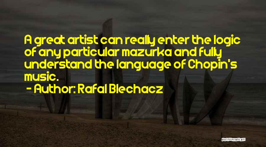 Rafal Blechacz Quotes 195405