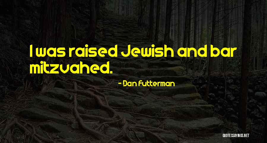 Rafalca Quotes By Dan Futterman Rafalca Quotes By Dan Futterman