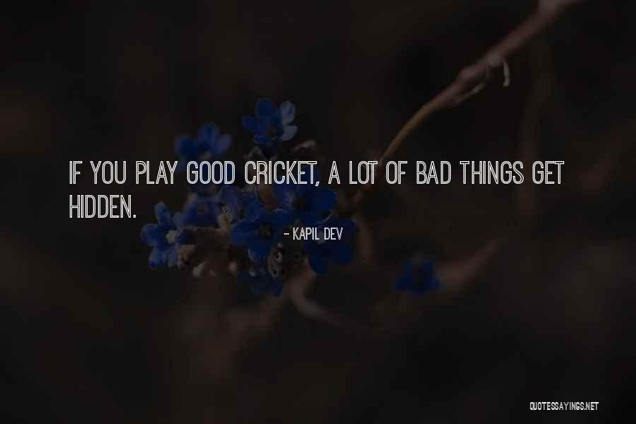 Rafe Adler Multiplayer Quotes By Kapil Dev Rafe Adler Multiplayer Quotes By Kapil Dev