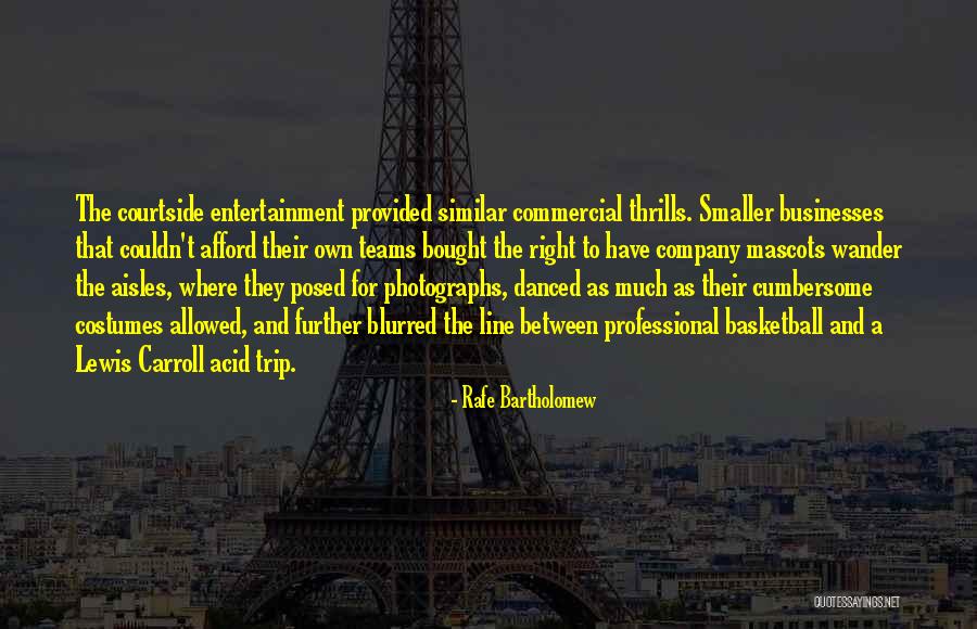 Rafe Bartholomew Quotes 1381075 Rafe Bartholomew Quotes 1381075