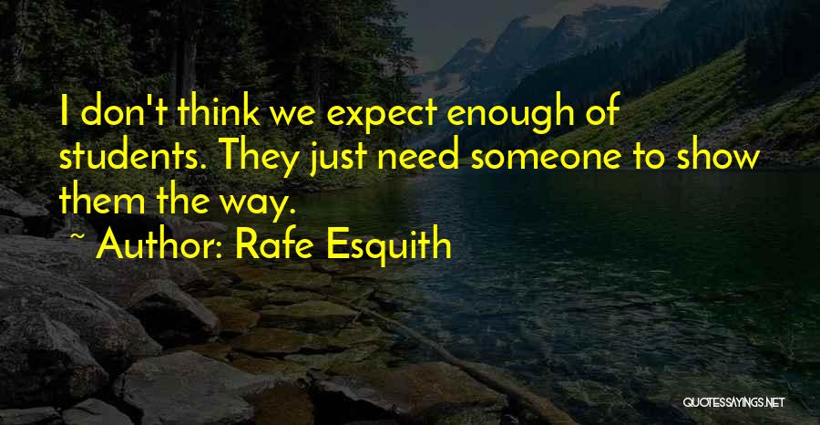 Rafe Esquith Quotes 1333338