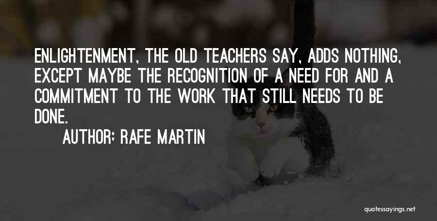 Rafe Martin Quotes 302891