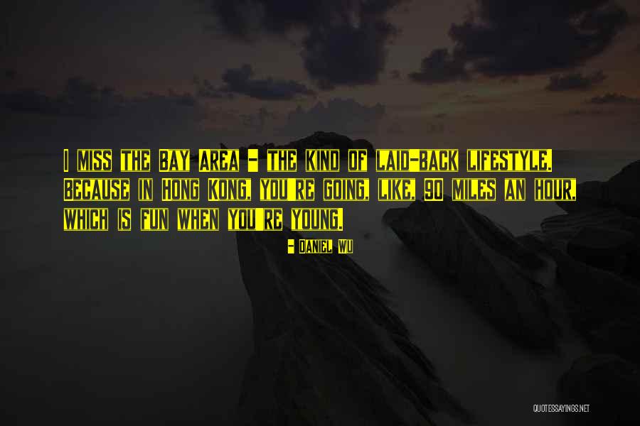 Rafelito Gusman Quotes By Daniel Wu Rafelito Gusman Quotes By Daniel Wu
