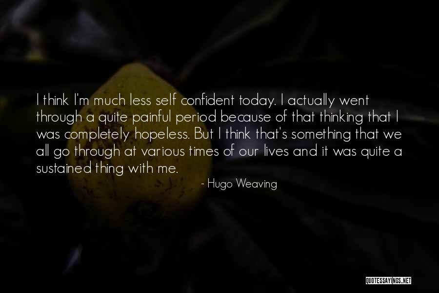 Rafelito Prints Quotes By Hugo Weaving Rafelito Prints Quotes By Hugo Weaving