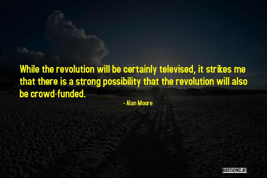 Rafelitoroman Quotes By Alan Moore Rafelitoroman Quotes By Alan Moore