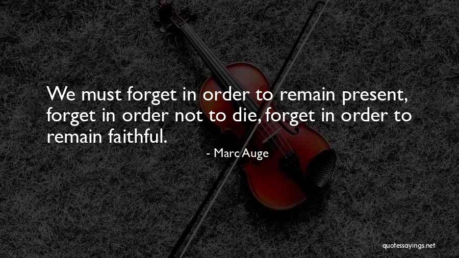 Rafelitoroman Quotes By Marc Auge Rafelitoroman Quotes By Marc Auge