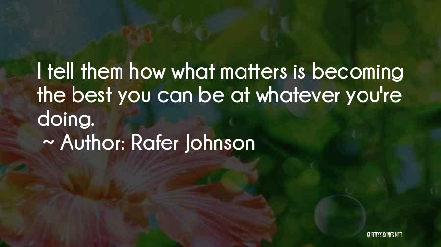 Rafer Johnson Quotes 2190718