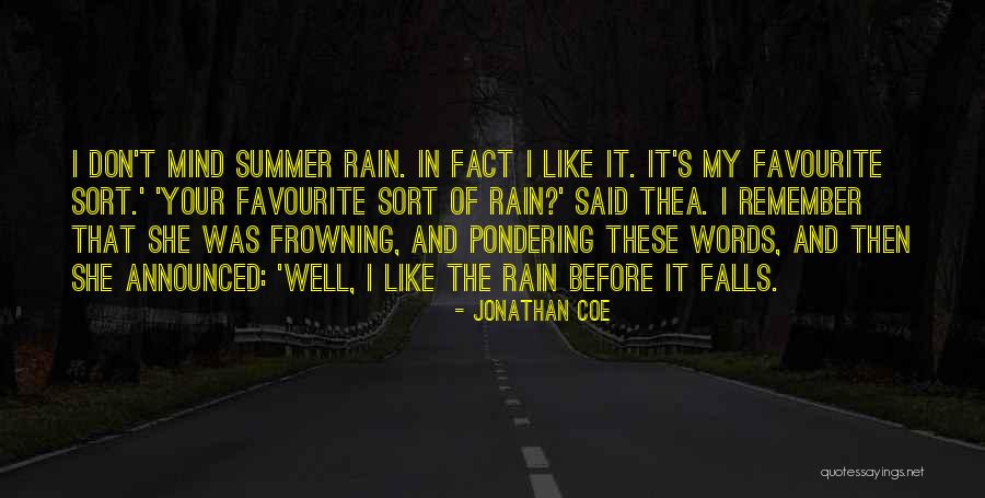 Rafes Urban Quotes By Jonathan Coe Rafes Urban Quotes By Jonathan Coe