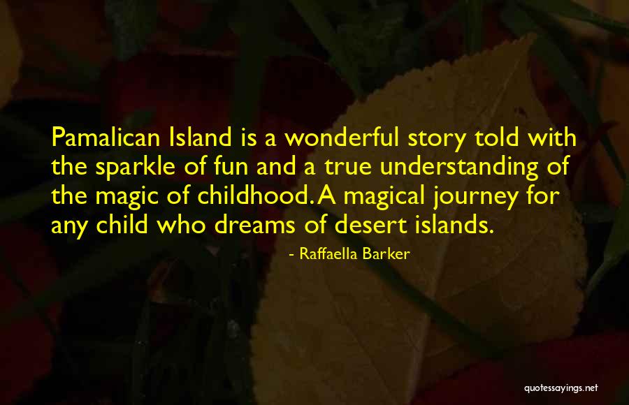 Raffaella Barker Quotes 1825920