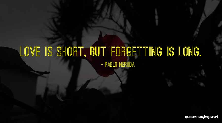 Raffica Pistol Quotes By Pablo Neruda