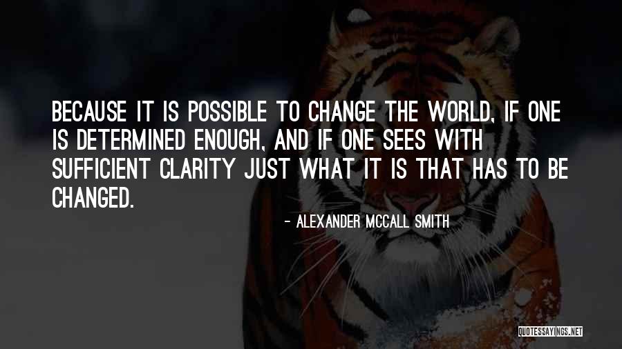 Raffidini Quotes By Alexander McCall Smith Raffidini Quotes By Alexander McCall Smith