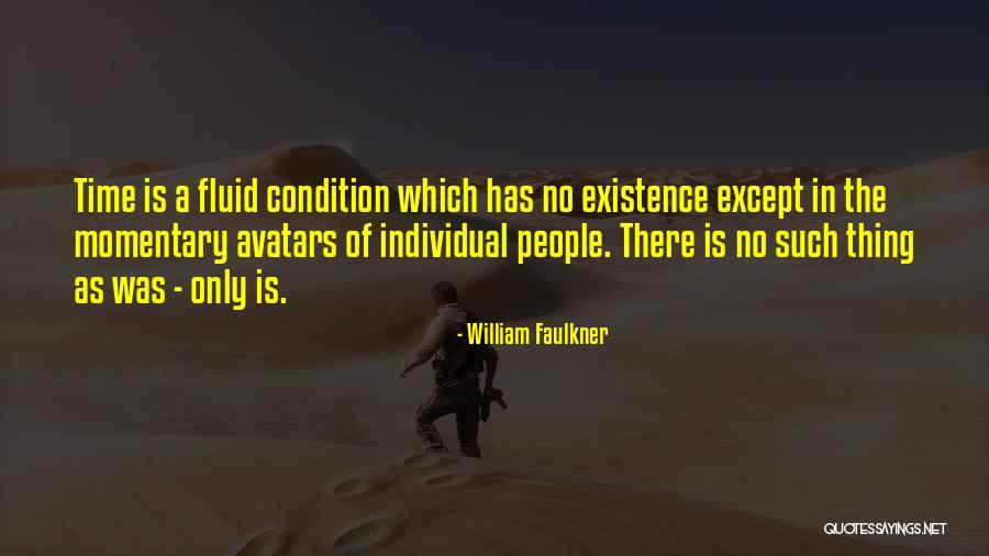 Raffinatezza In Inglese Quotes By William Faulkner Raffinatezza In Inglese Quotes By William Faulkner