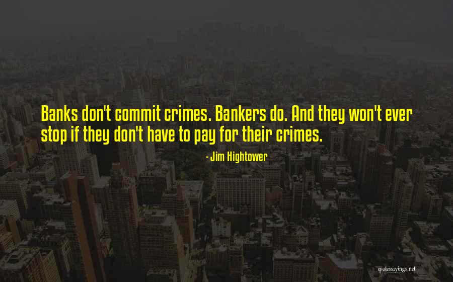 Raffinesso Quotes By Jim Hightower Raffinesso Quotes By Jim Hightower