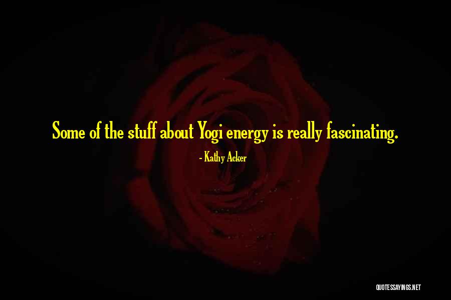 Raffreddore Allergico Quotes By Kathy Acker