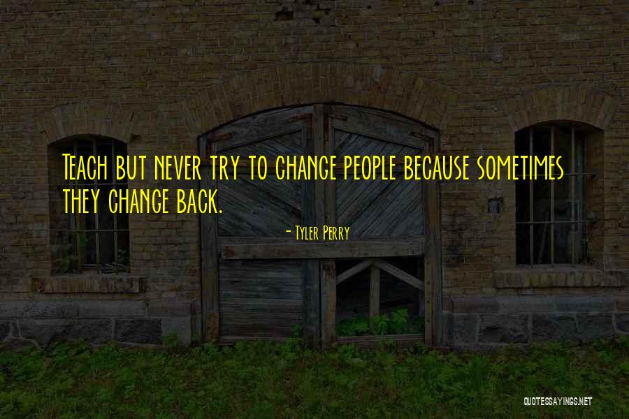 Rafidi Fuad Quotes By Tyler Perry