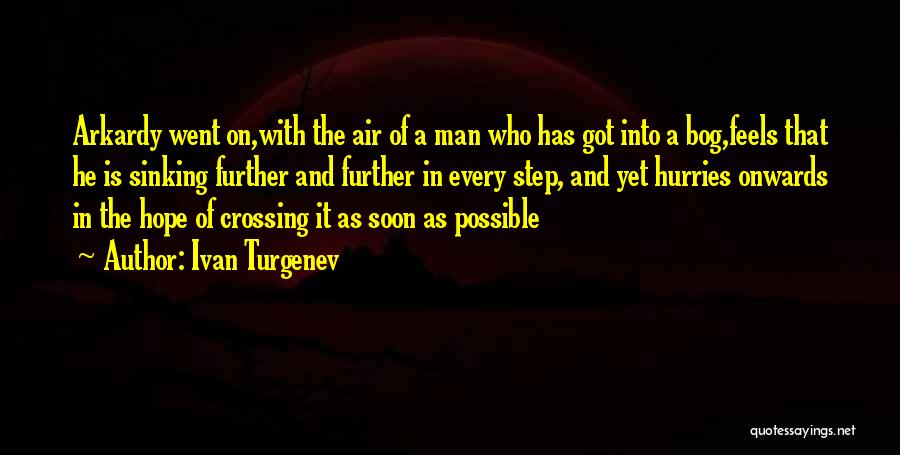 Rafidism Quotes By Ivan Turgenev