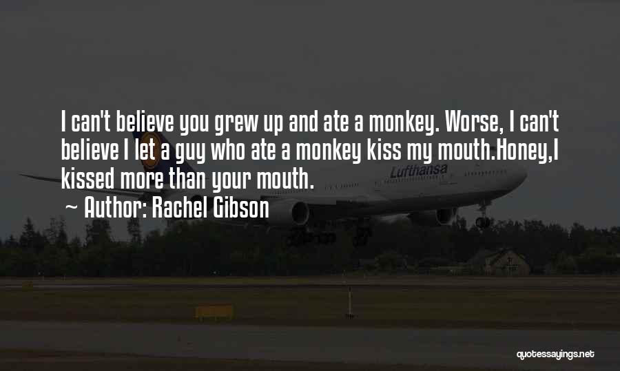 Rafidism Quotes By Rachel Gibson