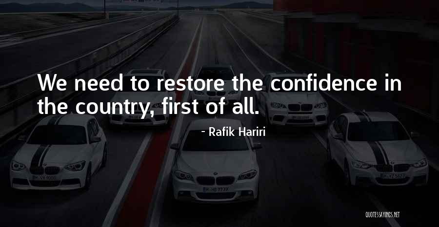 Rafik Hariri Quotes 1706393