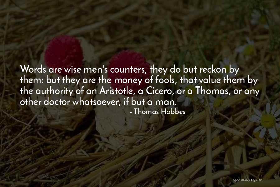 Rafika Pistol Quotes By Thomas Hobbes