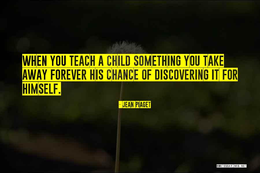Rafinesquina Quotes By Jean Piaget Rafinesquina Quotes By Jean Piaget