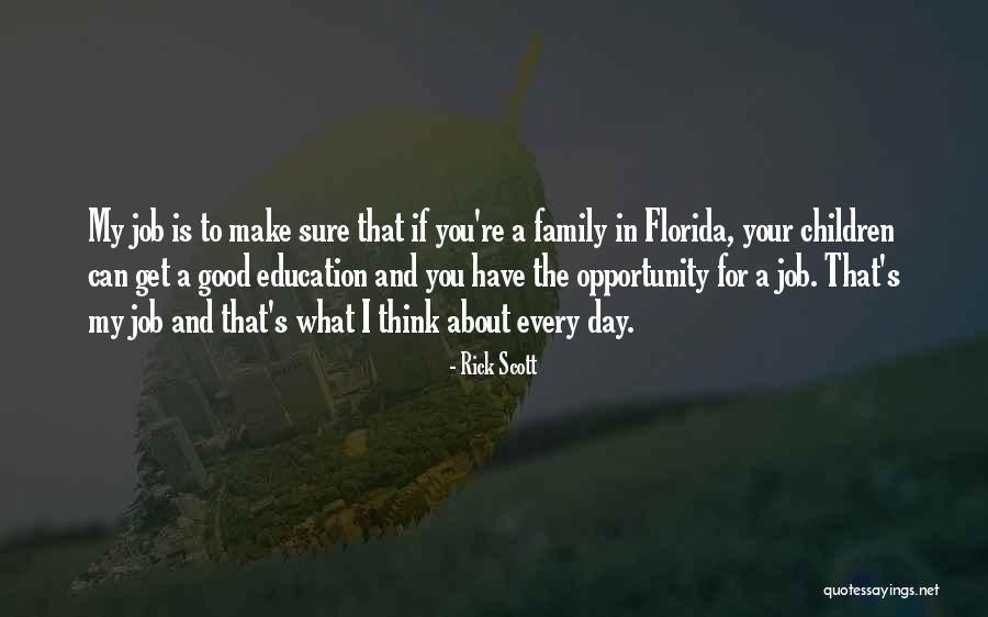 Rafiza Quotes By Rick Scott Rafiza Quotes By Rick Scott