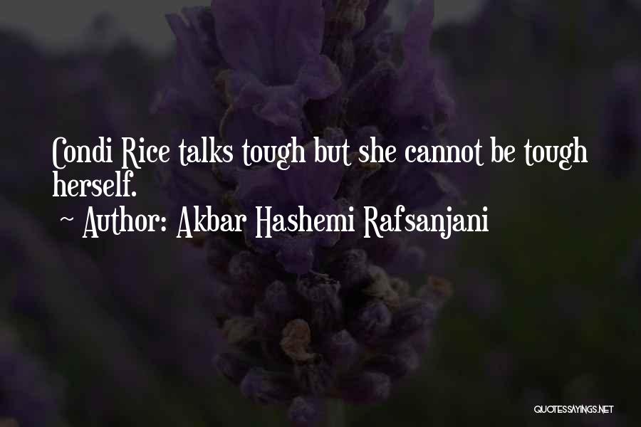 Rafsanjani Quotes By Akbar Hashemi Rafsanjani