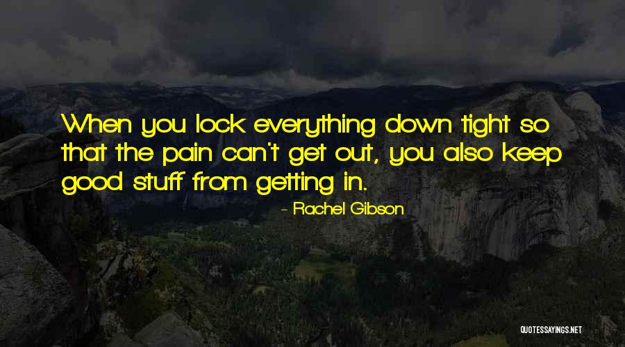 Raftul Denisei Quotes By Rachel Gibson Raftul Denisei Quotes By Rachel Gibson
