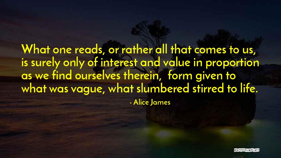 Rafturi Magazine Quotes By Alice James Rafturi Magazine Quotes By Alice James
