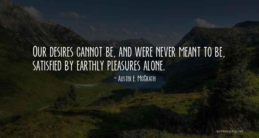 Rafturi Magazine Quotes By Alister E. McGrath Rafturi Magazine Quotes By Alister E. McGrath