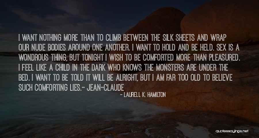 Rafuel Quotes By Laurell K. Hamilton Rafuel Quotes By Laurell K. Hamilton