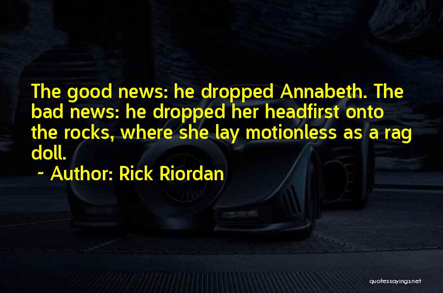 Rag Doll Quotes By Rick Riordan