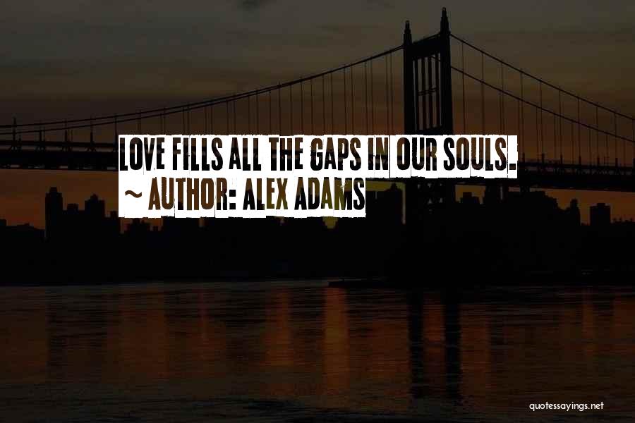 Rag To Riches Quotes By Alex Adams