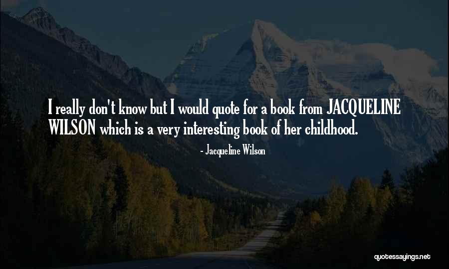 Ragaan Quotes By Jacqueline Wilson Ragaan Quotes By Jacqueline Wilson