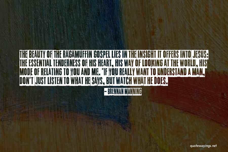 Ragamuffin Quotes By Brennan Manning Ragamuffin Quotes By Brennan Manning