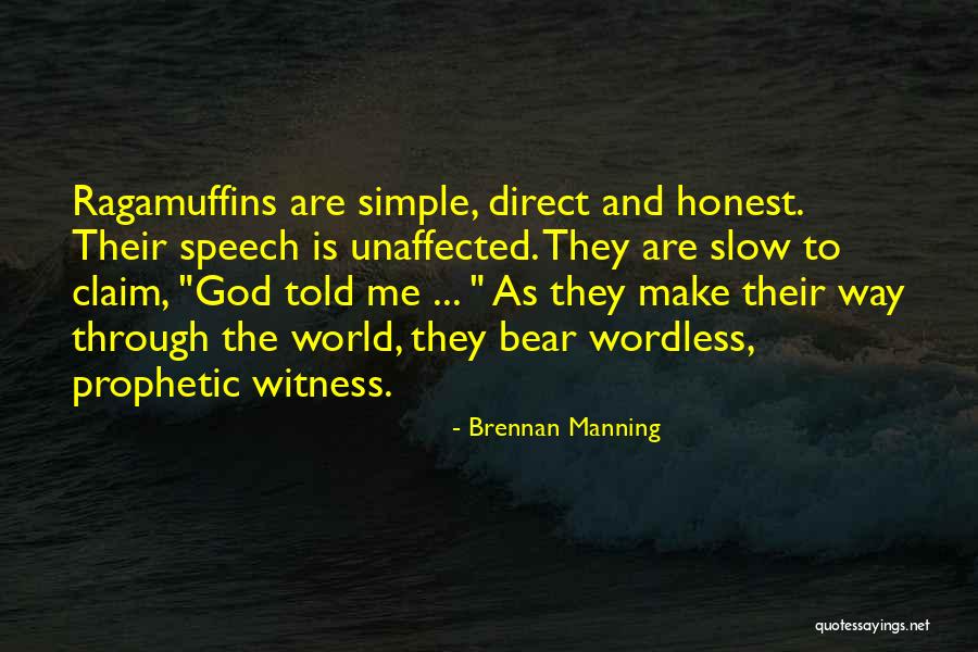 Ragamuffin Quotes By Brennan Manning