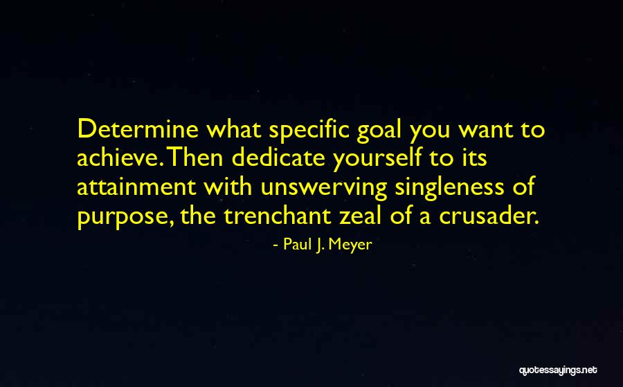 Ragasa Industrias Quotes By Paul J. Meyer Ragasa Industrias Quotes By Paul J. Meyer