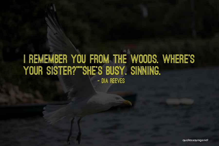 Ragazzi Di Vita Quotes By Dia Reeves