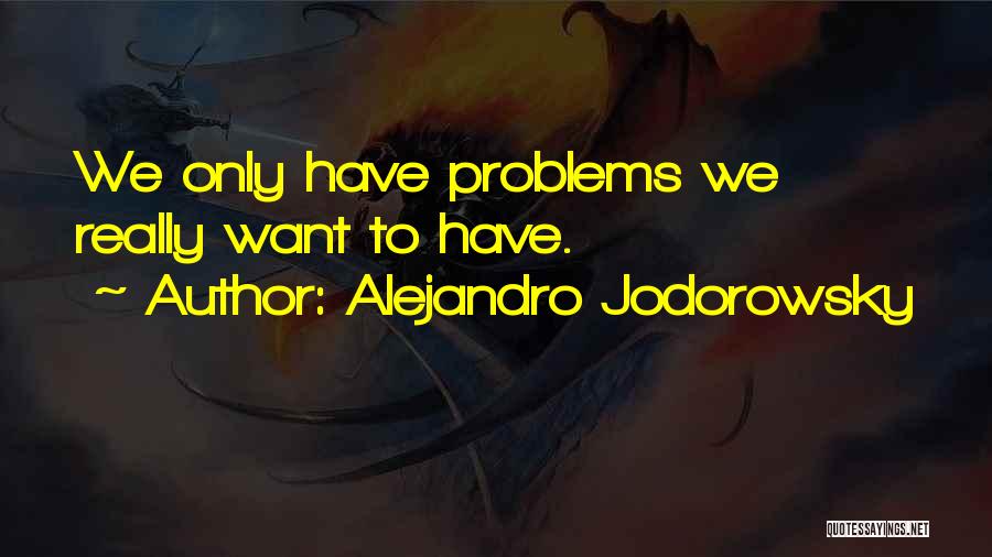 Ragbag Movies Quotes By Alejandro Jodorowsky