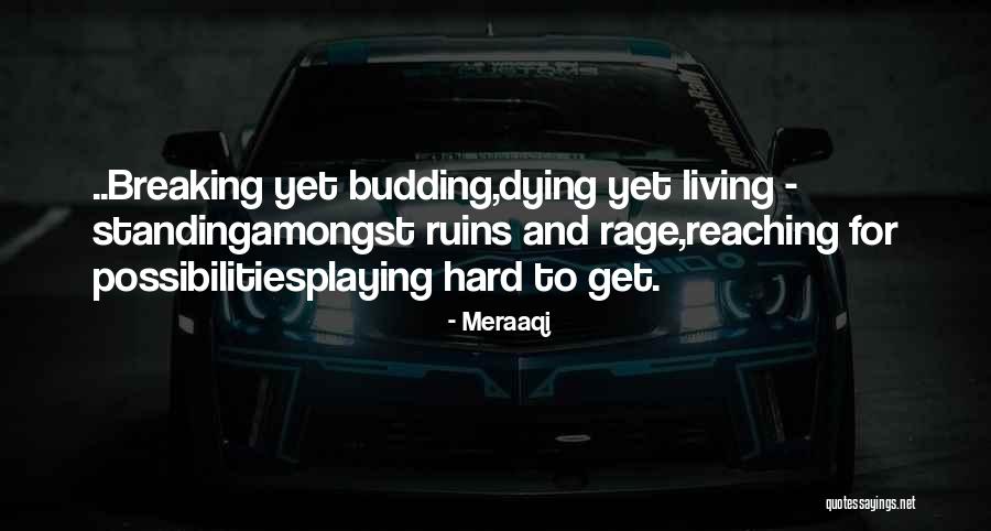 Rage Poems Quotes By Meraaqi Rage Poems Quotes By Meraaqi