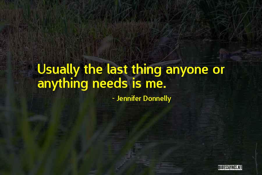 Rageaholic Meetings Quotes By Jennifer Donnelly Rageaholic Meetings Quotes By Jennifer Donnelly