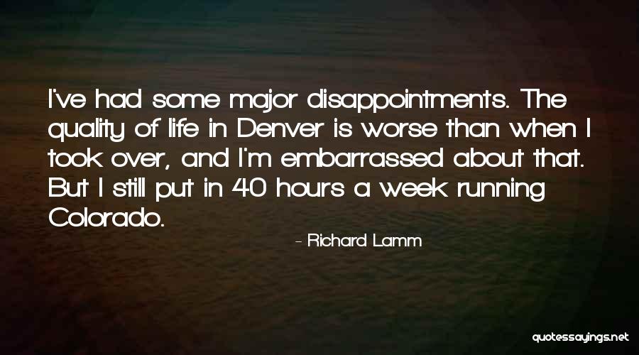 Ragersville Tavern Quotes By Richard Lamm Ragersville Tavern Quotes By Richard Lamm